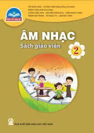 Âm nhạc 2  - Dành cho Giáo viên