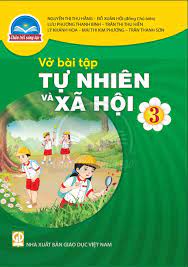 Vở bài tập Tự nhiên xã hội 3