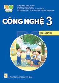 Công nghệ 3  dành cho Giáo viên