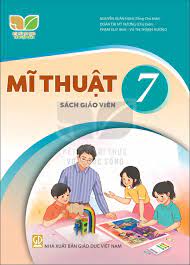 Mĩ Thuật 7 sách giáo viên